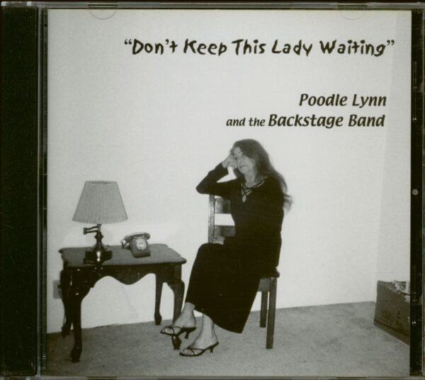 Poodle Lynn - Don't Keep This Lady Waiting (CD)