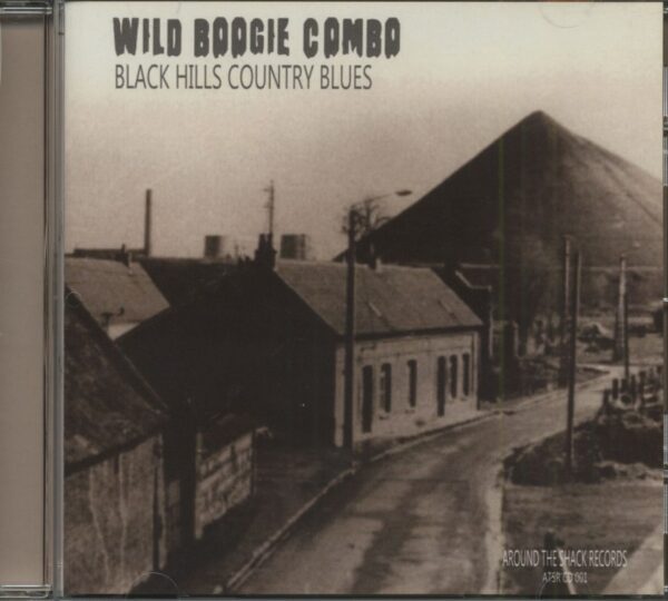 WILD BOOGIE COMBO - Black Hills Country Blues (CD)