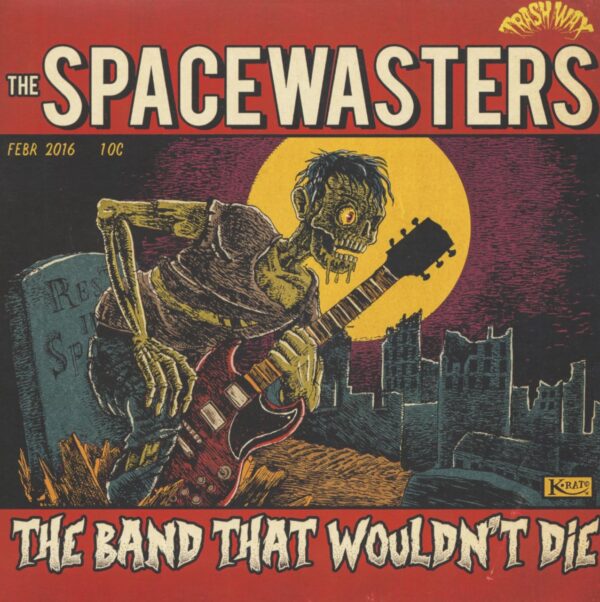 The Spacewasters - The Band That Wouldn't Die (LP