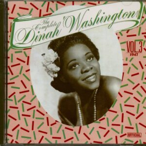 Dinah Washington - The Complete Volume 3 - 1947 (CD)