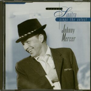 Frank Sinatra - Sings The Select Johnny Mercer (CD)