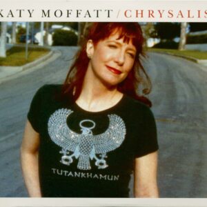 Katy Moffatt - Chrysalis (2-CD)