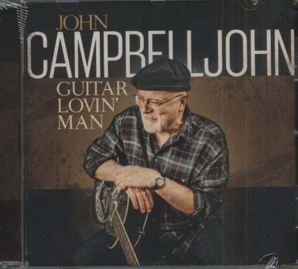 John Campbelljohn - Guitar Lovin' Man (CD)