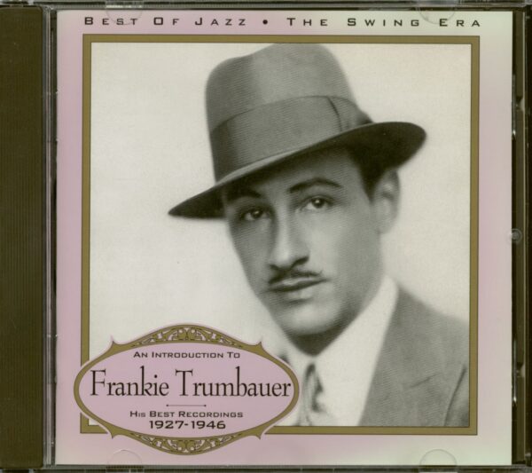 Frankie Trumbauer - Best Of Jazz - His Best Recordings 1927-1946 (CD)