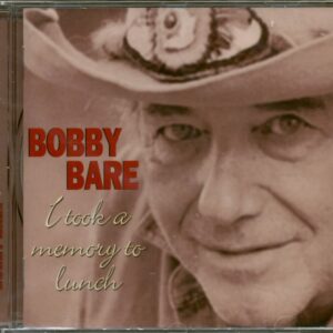 Bobby Bare - I Took A Memory To Lunch (CD)