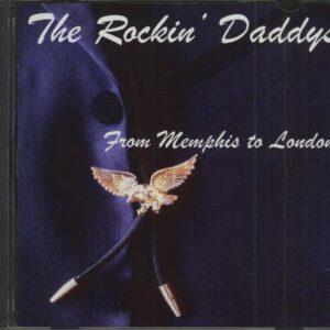 The Rockin' Daddys - From Memphis To London (CD)