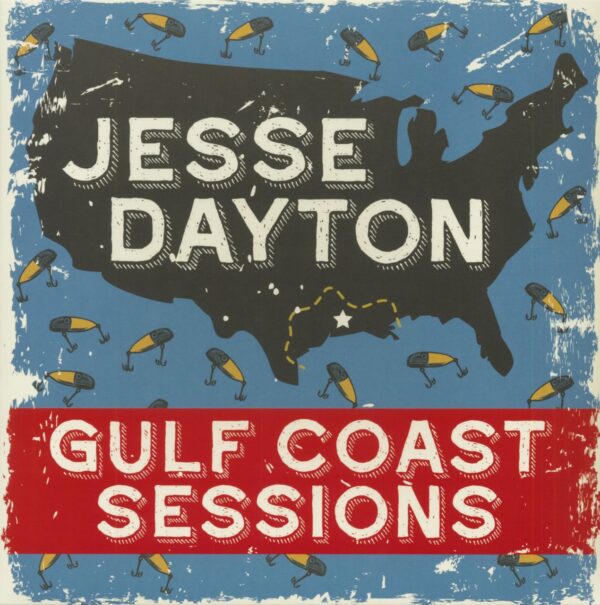 Jesse Dayton - Gulf Coast Sessions (LP