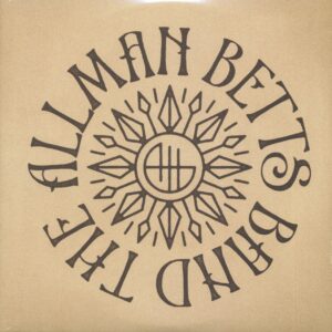 The Allman Betts Band - Down To The River (2-LP