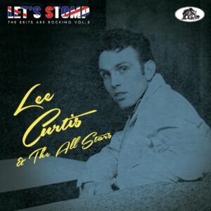 Lee Curtis & The All Stars - Let's Stomp - The Brits Are Rocking Vol.5 (CD)