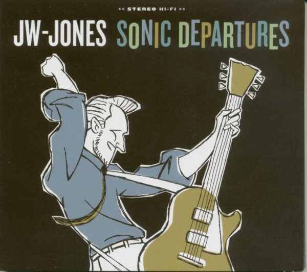 JW-Jones - Sonic Departures (CD)