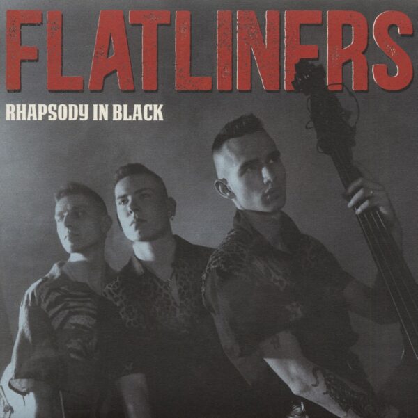 FLATLINERS - Rhapsody In Black (LP)