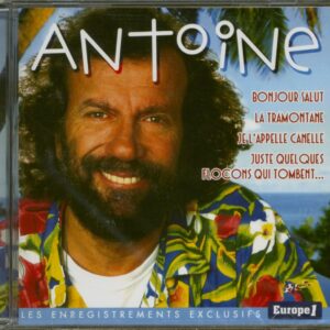 ANTOINE - Les Concerts Exclusifs Europe 1 (CD)