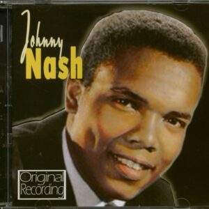 Johnny Nash - Johnny Nash - Original Recording (CD)