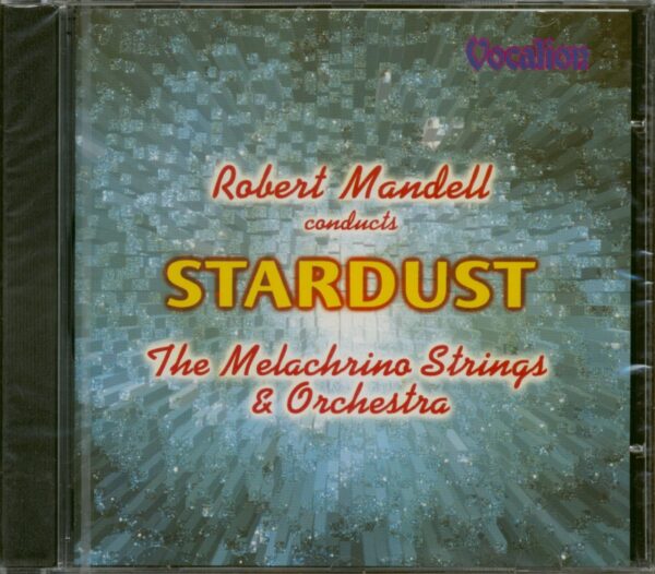 Robert Mandell - Stardust - The Melachino Strings And Orchestra (CD)