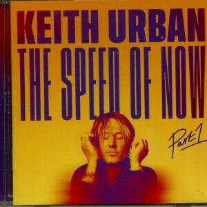 Keith Urban - The Speed Of Now (CD)