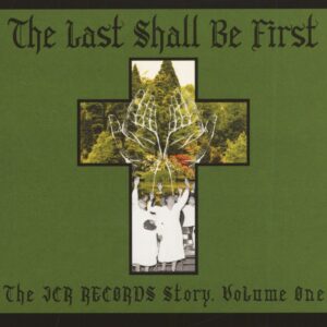 Various - The Last Shall Be First - The JRC Records Story Vol.1 (CD)