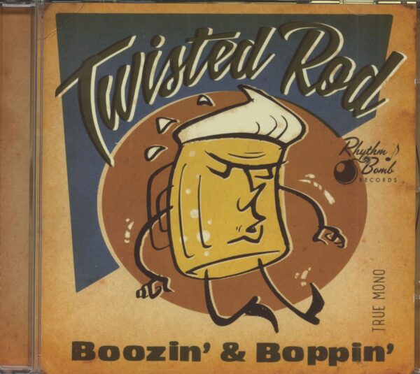 Twisted Rod - Boozin' And Boppin'