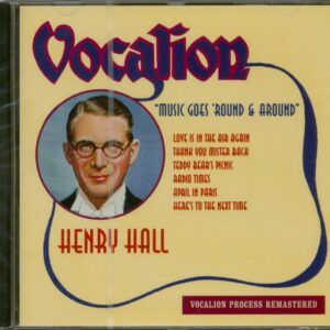 Henry Hall - The Music Goes 'Round And Around (CD)