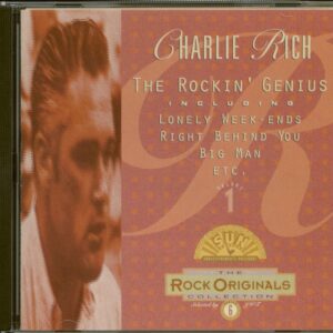 Charlie Rich - The Rockin' Genius Volume 1 (CD)