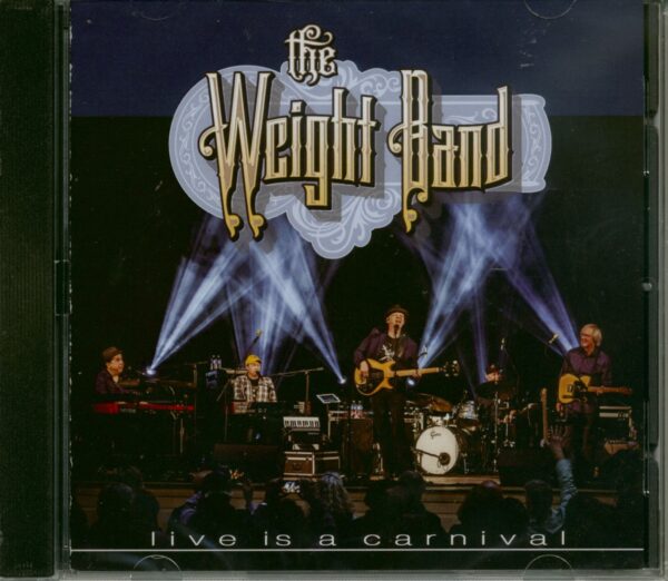 The Weight Band - Live Is A Carnival (Brooklyn Bowl NY