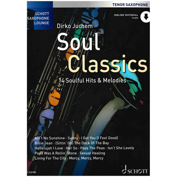 Schott Saxophone Lounge - Soul Classics Tenor Sax Notenbuch