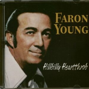 Faron Young - Hillbilly Heartthrob (CD)