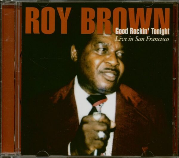 Roy Brown - Good Rockin' Tonight - Live In San Francisco (CD)