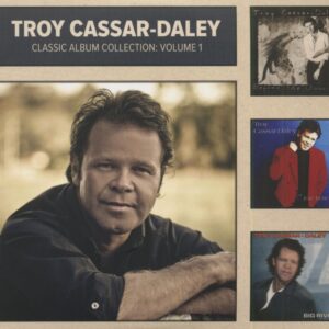 Troy Cassar-Daley - Classic Album Collection: Volume 1 (3-CD)