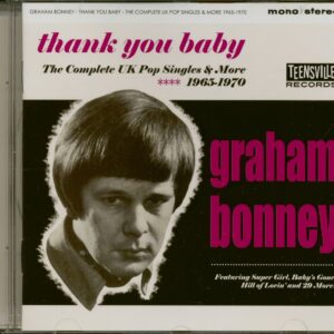 Graham Bonney - Thank You Baby - The Complete UK Pop Singles & More 1965-1970 (CD)