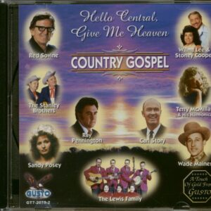 Various - Hello Central Give Me Heaven - Country Gospel (CD)