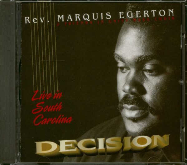 Rev. Marquis Egerton & Friends in Unity Mass Choir - Decision (CD