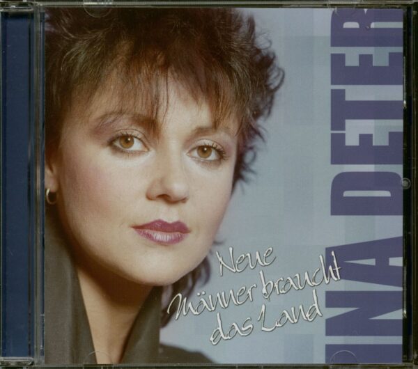 Ina Deter - Neue Männer Braucht Das Land (CD)