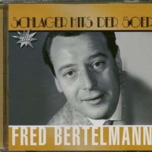 Fred Bertelmann - Schlager Hits Der 50er (CD)