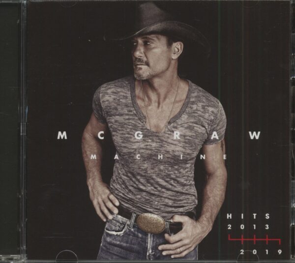 Tim McGraw - McGraw Machine Hits 2013 - 2019 (CD)