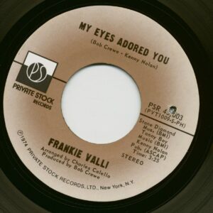 Frankie Valli - My Eyes Adored You - Watch Where You Walk (7inch