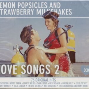 Various - Lemon Popsicles And Strawberry Milkshakes - Love Songs 2 (3-CD)