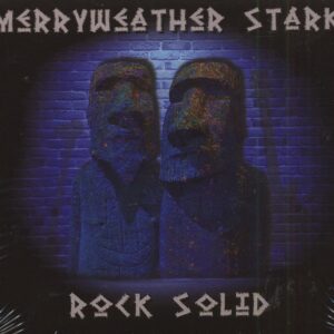 Merryweather Stark - Rock Solid (CD)