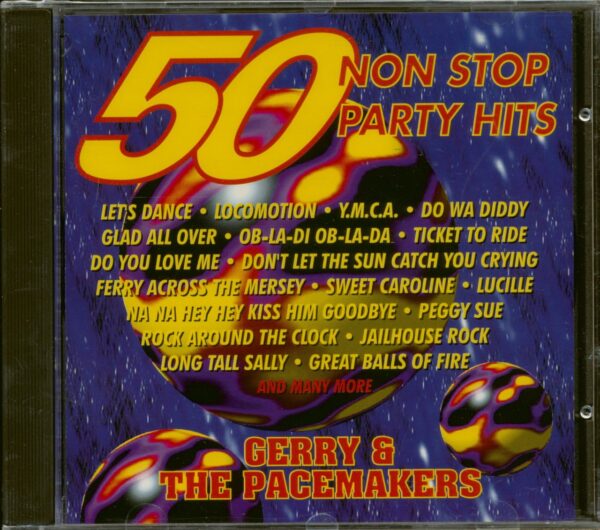 Gerry & The Pacemakers - 50 Non Stop Party Hits (CD)