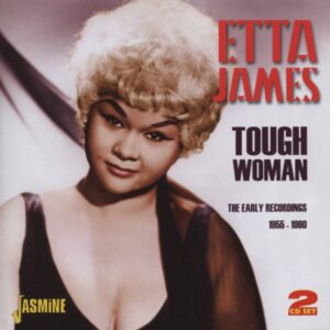 Etta James - Tough Woman (2-CD) Early 1955-60