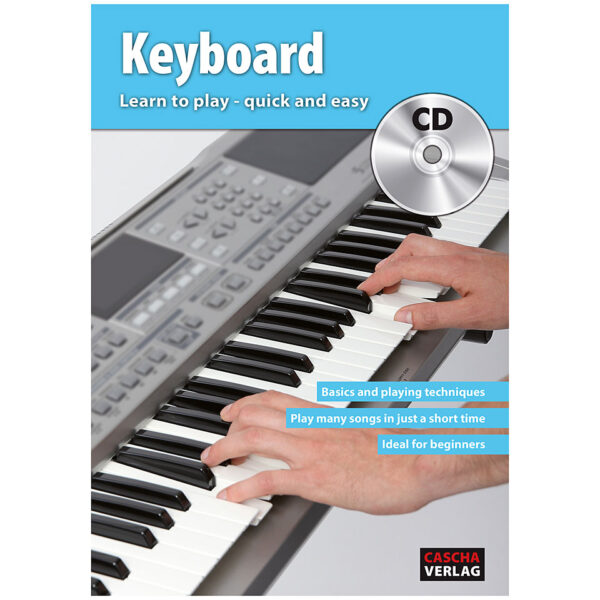 Cascha Keyboard - Learn to play quick and easy Lehrbuch