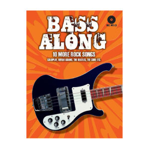 Bosworth Bass Along - 10 More Rock Songs Play-Along