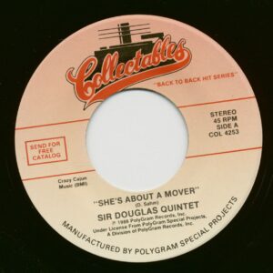 Sir Douglas Quintet - She's About A Mover - Mendocino (7inch