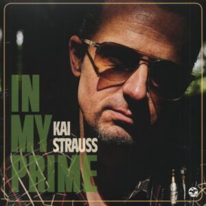 Kai Strauss - In My Prime (LP)