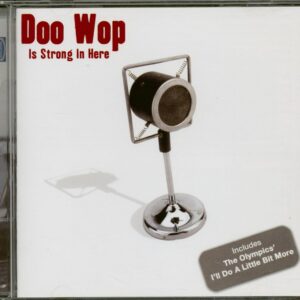 Various - Doo Wop Is Strong in Here (CD)