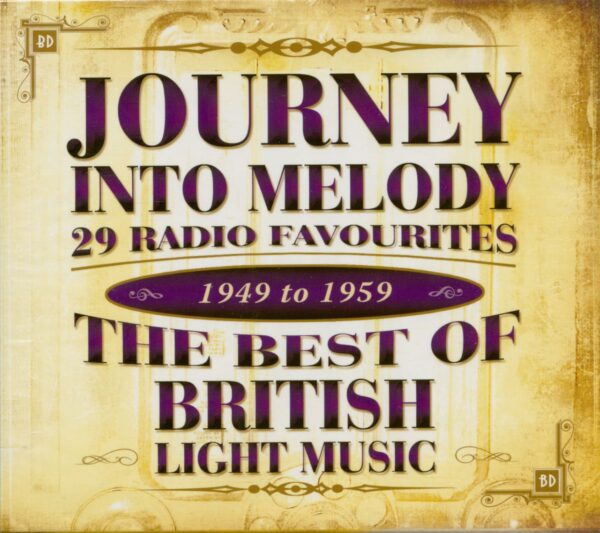 Various - Journey Into Melody - 29 Radio Favourites - The Best Of British Light Music - 1949 - 1959 (CD)