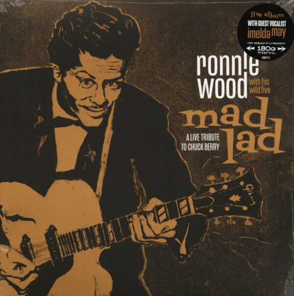 Ronnie Wood With His Wild Five - Mad Lad - A Live Tribute To Chuck Berry (LP)