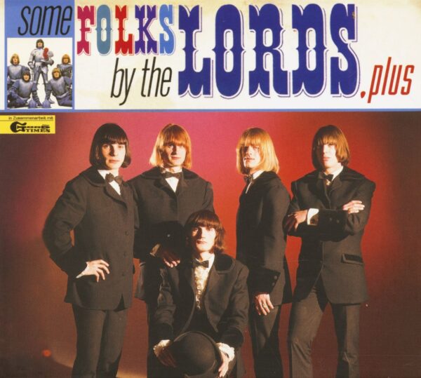 The Lords - Some Folks By The Lords