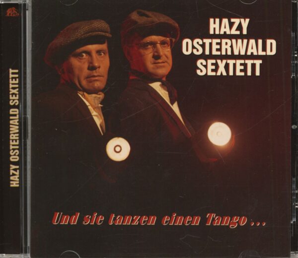 Hazy Osterwald Sextett - Und sie tanzen einen Tango ... (CD)