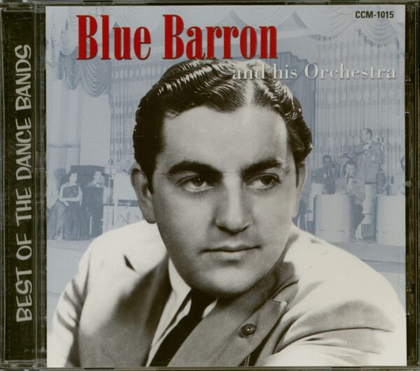 Blue Barron And His Orchestra - Blue Barron & His Orchestra - Best Of The Dance Bands (CD)