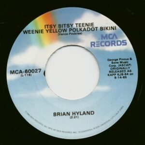 Brian Hyland And Jerry Keller - Itsy Bitsy Teenie Weenie Yellow Polkadot Bikini - Here Comes Summer (7inch